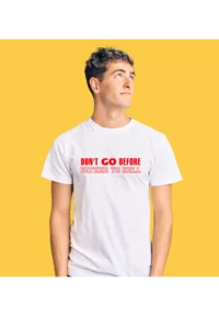 don't go before father to hell
